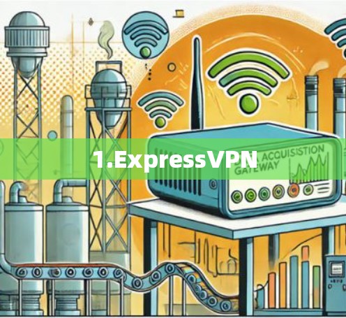 1.ExpressVPN